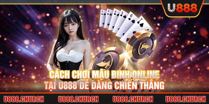 cách chơi mậu binh