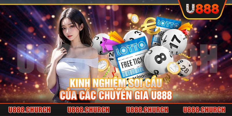 Kinh nghiệm soi cầu của các chuyên gia U888